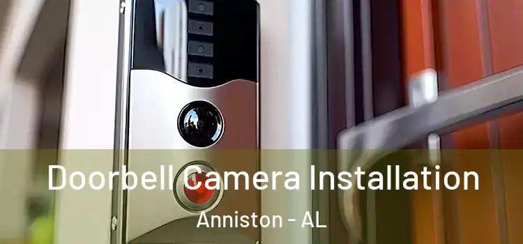  Doorbell Camera Installation Anniston - AL