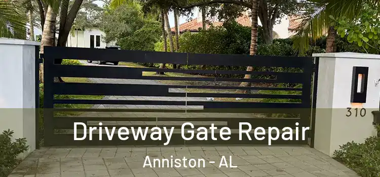 Driveway Gate Repair Anniston - AL
