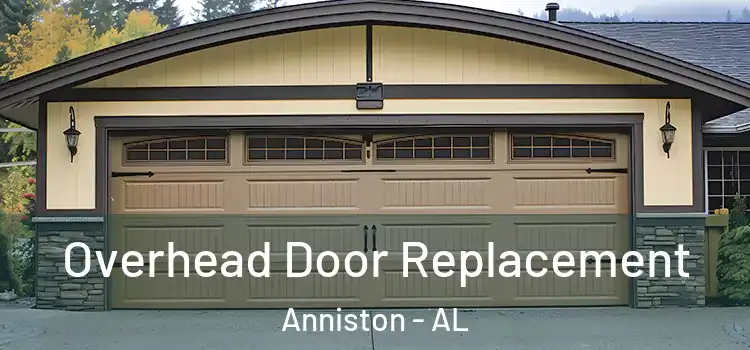  Overhead Door Replacement Anniston - AL
