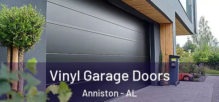  Vinyl Garage Doors Anniston - AL